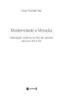 Cover of: Modernidade e moradia by Lilian Fessler Vaz