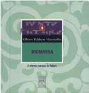 Cover of: Biomassa by Gilberto Felisberto Vasconcelos