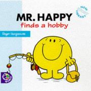 Cover of: Mr. Happy Finds a Hobby (Mr. Men New Story Library)