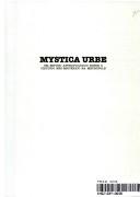 Cover of: Mystica urbe by José Guilherme Cantor Magnani