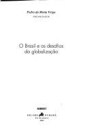 Cover of: O Brasil e os desafios da globalização