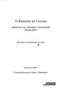 Cover of: Esporte na Cidade, O by Ricardo de Figueiredo Lucena