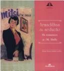 Cover of: Armadilhas da sedução by Maria Teresa Santos Cunha