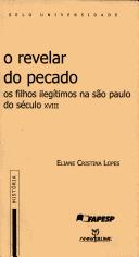 Cover of: O revelar do pecado by Eliane Cristina Lopes