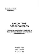 Cover of: Encontros/desencontros by Bienal de Música Brasileira Contemporânea (11th 1995 Rio de Janeiro, Brazil)