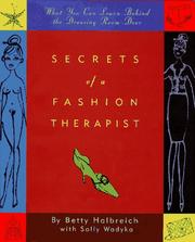 Cover of: Secrets of a fashion therapist by Betty Halbreich