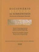 Cover of: Dicionário Sefaradi De Sobrenomes/Dictionary Of Sephardic Surnames by Anna Rosa Campagnano, Guilherme Faiguenboim, Paulo Valadares, Anna Rosa Campagnano