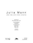 Cover of: Julia Mann: uma Vida Entre Duas Culturas