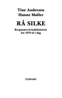 Cover of: Ra silke by Tine Andersen