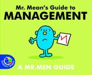 Cover of: Mr. Mean's Guide to Management (Mr. Men Grown Up Guides)