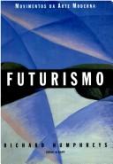 Futurismo by Richard Humphreys