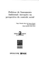 Cover of: Politicas de saneamento ambiental: Inovacoes na perspectiva do controle social (Serie Seminarios e eventos)