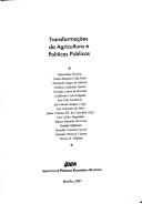 Transformações da agricultura e políticas públicas by José Garcia Gasques