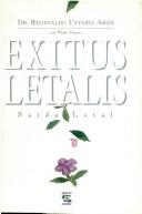 Cover of: Exitus Letalis: Saída Letal