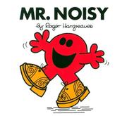 Cover of: Mr. Noisy