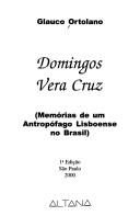 Cover of: Domingos Vera Cruz : Memórias de Um Antrpófago Lisboense no Brasil