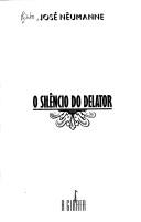 Cover of: O Silencio Do Delator