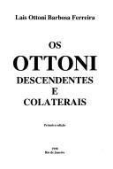 Cover of: Os Ottoni: Descendentes e colaterais
