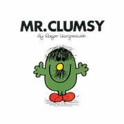 Cover of: Mr. Clumsy (Mr. Men #28) by Roger Hargreaves