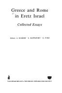 Cover of: Greece and Rome in Eretz Israel: collected essays