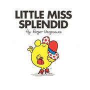 Cover of: Little Miss Splendid by Roger Hargreaves