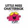 Cover of: Little Miss Chatterbox