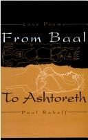 Cover of: Love Poems: from Baal to Ashtoreth