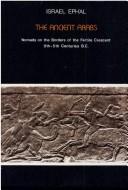 Cover of: The Ancient Arabs: Nomads on the Borders of the Fertile Crescent, 9Th-5Th Centuries B.C.