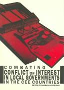 Combating Conflict of Interest in the Cee Countries (Local Government Policy Partnership) by Eumap