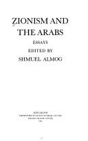 Cover of: Zionism and the Arabs: essays