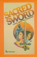Sacred Sword by Mayer Abramowitz