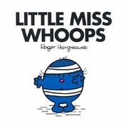Cover of: Little Miss Whoops by Adam Hargreaves    