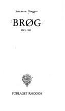 Cover of: Brøg by Suzanne Brøgger