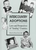 Cover of: Intercountry Adoptions: Laws and Perspectives of "Sending" Countries