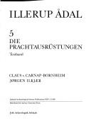 Cover of: Illerup Adal: Die Prachtausrustning (Jutland Archaeological Society Publications, 25)