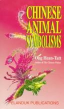 Cover of: Chinese Animal Symbolisms by Ong Hean-Tatt