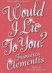Cover of: Would I lie to you?