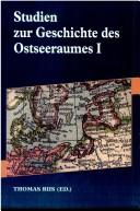 Cover of: Studien Zur Geschichte Des Ostseeraumes II: Die Stadta Des Osteeraumes Als Vermittler Von Kultur 1240-1720 (Odense University Studies in History and Social Sciences , Vol 202)