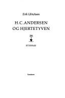 Cover of: H.C. Andersen og hjertetyven by Erik Ulrichsen