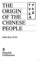 Cover of: The origin of the Chinese people
