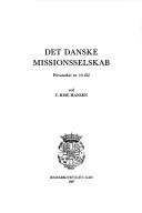 Cover of: Det Danske missionsselskab