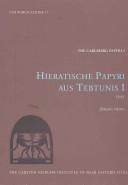 Cover of: Hieratische Papyri aus Tebtunis by Jürgen Osing