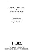 Cover of: Obras Completas 3 Volumes; Naciones Unidas; Derecho Del Mar; Politica Exterior y Cuestiones Internacionales