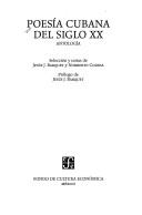 Cover of: Poesia Cubana Del Siglo Xx by Jesus Barquet, Norberto Codina