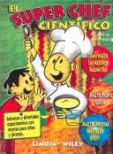 Cover of: El super chef cientifico/The science chef