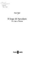 Cover of: Juego del apocalipsis by Jorge Volpi Escalante