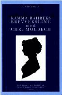 Kamma Rahbeks Brevveksling (Danish humanist texts and studies) by Dreyer K, Kamma Rahbek