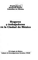 Cover of: Hogares y trabajadores en la Ciudad de México