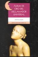 Cover of: Album De Oro Del Declamador Universal/Golden Poetry Book (Poesia)