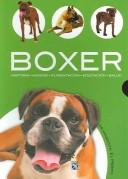 Cover of: Boxer (Mi Mascota: El Perro / My Pet: the Dog) by Javier Villahizan